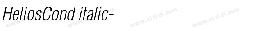 HeliosCond italic字体转换 HeliosCond italic字体转换